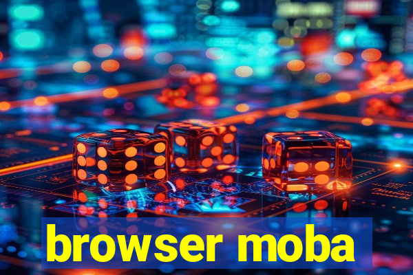 browser moba